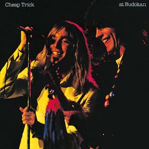 Cheap Trick: At Budokan (in its&nbsp;entirety)